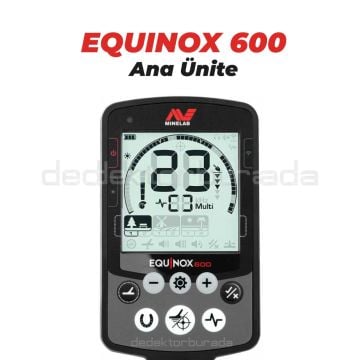 Equinox 600 Dedektör